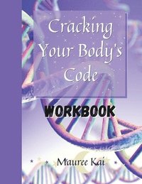 bokomslag Cracking Your Body's Code Workbook