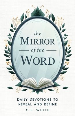 The Mirror of the Word 1