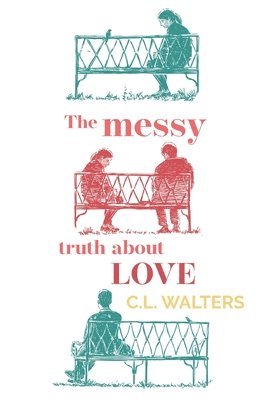 bokomslag Messy Truth About Love