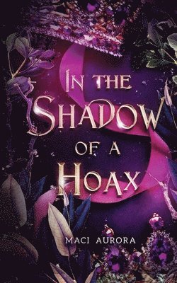 In the Shadow of a Hoax 1