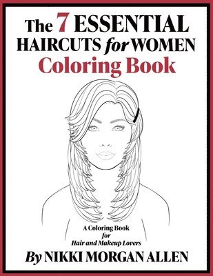 bokomslag 7 ESSENTIAL HAIRCUTS for WOMEN COLORING BOOK