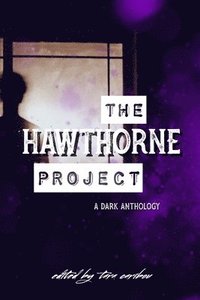 bokomslag The Hawthorne Project