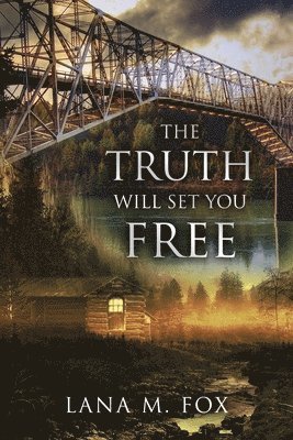 bokomslag Truth Will Set You Free