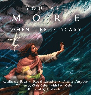 You Are More When Life Is Scary