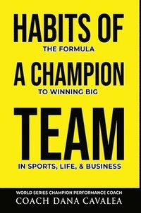 bokomslag Habits of a Champion Team