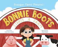 bokomslag Bonnie Boots Starts A Farm