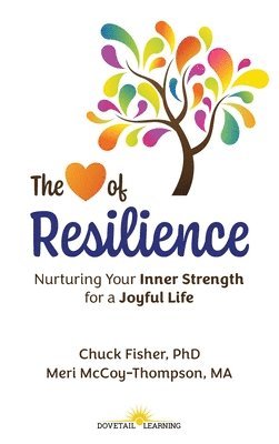 The Heart of Resilience 1