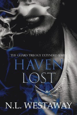 bokomslag Haven Lost (The Guard Trilogy Extended Series, Book 5)