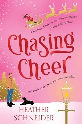 Heather Schneider - Chasing Cheer, Häftad
