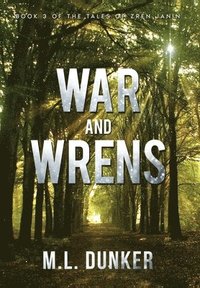 bokomslag War and Wrens
