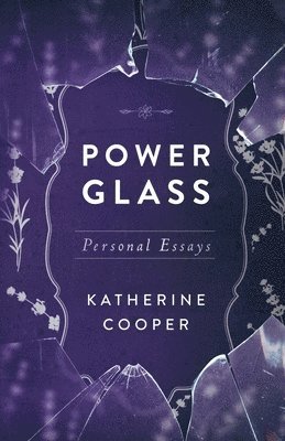 bokomslag Power Glass