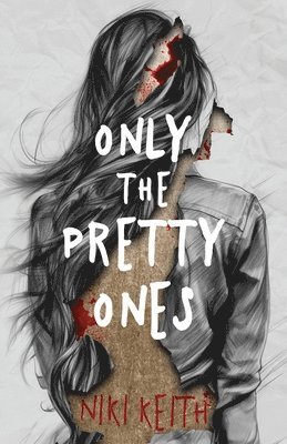 Only the Pretty Ones 1