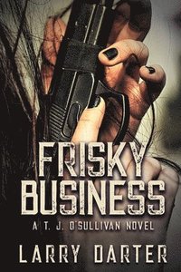 bokomslag Frisky Business