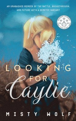 Looking for Caylie 1