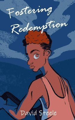 Fostering Redemption 1