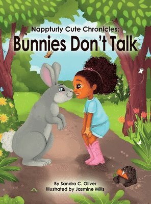Sandra C Oliver - Bunnies Don't Talk, Inbunden
