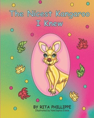 The Nicest Kangaroo I Knew 1