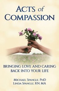 bokomslag Acts of Compassion