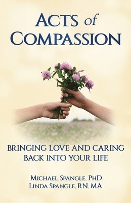 Acts of Compassion 1