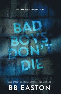 bokomslag Bad Boys Don't Die