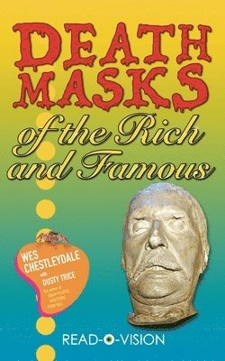 bokomslag Death Masks of the Rich and Famous