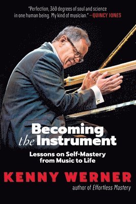 Becoming the Instrument 1