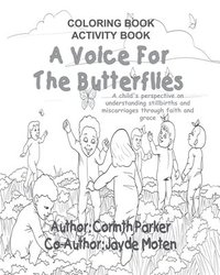 bokomslag A Voice For The Butterflies