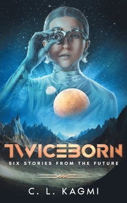 Twiceborn 1