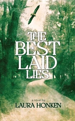 The Best Laid Lies 1