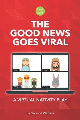 bokomslag The Good News Goes Viral