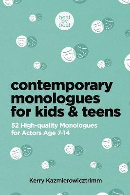 bokomslag Contemporary Monologues for Kids & Teens