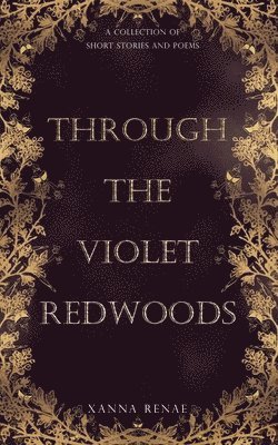 bokomslag Through the Violet Redwoods
