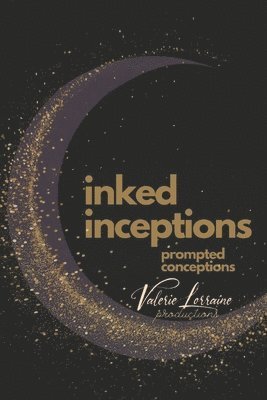 Inked Inceptions 1