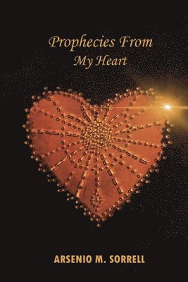 Valerie Lorraine - Prophecies From My Heart, Häftad