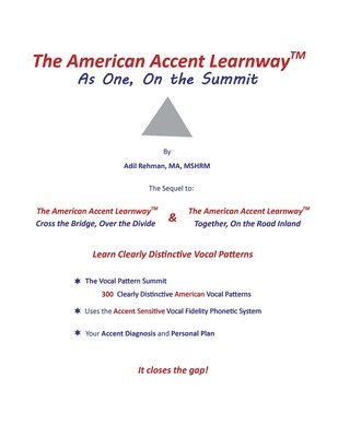 The American Accent Learnway As One, On the Summit 1