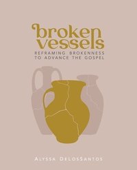 bokomslag Broken Vessels