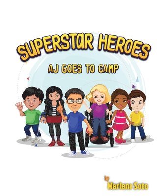 bokomslag Superstar Heroes, Aj goes to Camp