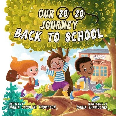 Our 20/20 Journey Back to School 1