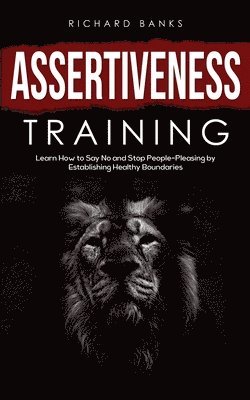 Richard Morley - Assertiveness Training, Häftad. Tillgänglighet: Lägg i varukorg