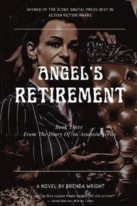 bokomslag Angel's Retirement
