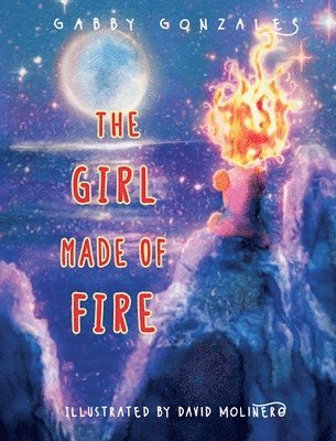 The Girl Made of Fire 1