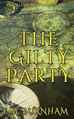 E M Burnham - Gilty Party, Inbunden