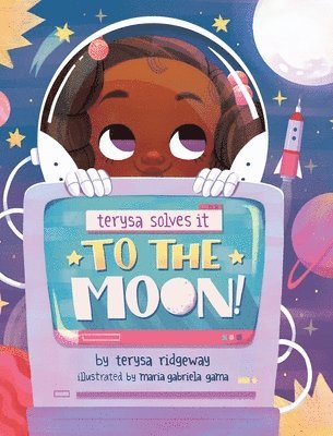 Terysa Ridgeway - To The Moon, Inbunden