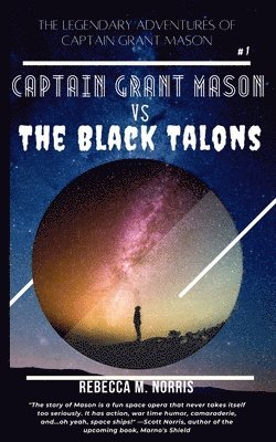bokomslag Legendary Adventures of Captain Grant Mason