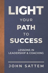 bokomslag Light Your Path to Success