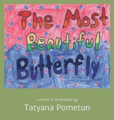 The Most Beautiful Butterfly 1