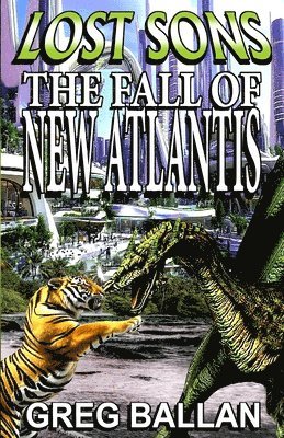 bokomslag Lost Sons: The Fall of New Atlantis