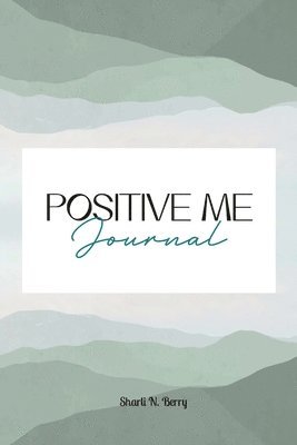 bokomslag Positive Me Journal