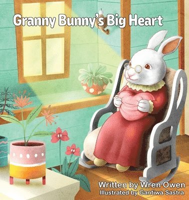 bokomslag Granny Bunny's Big Heart