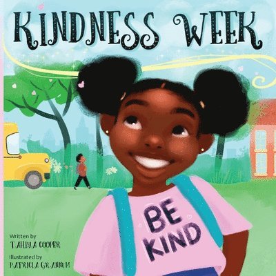 Kindness Week 1